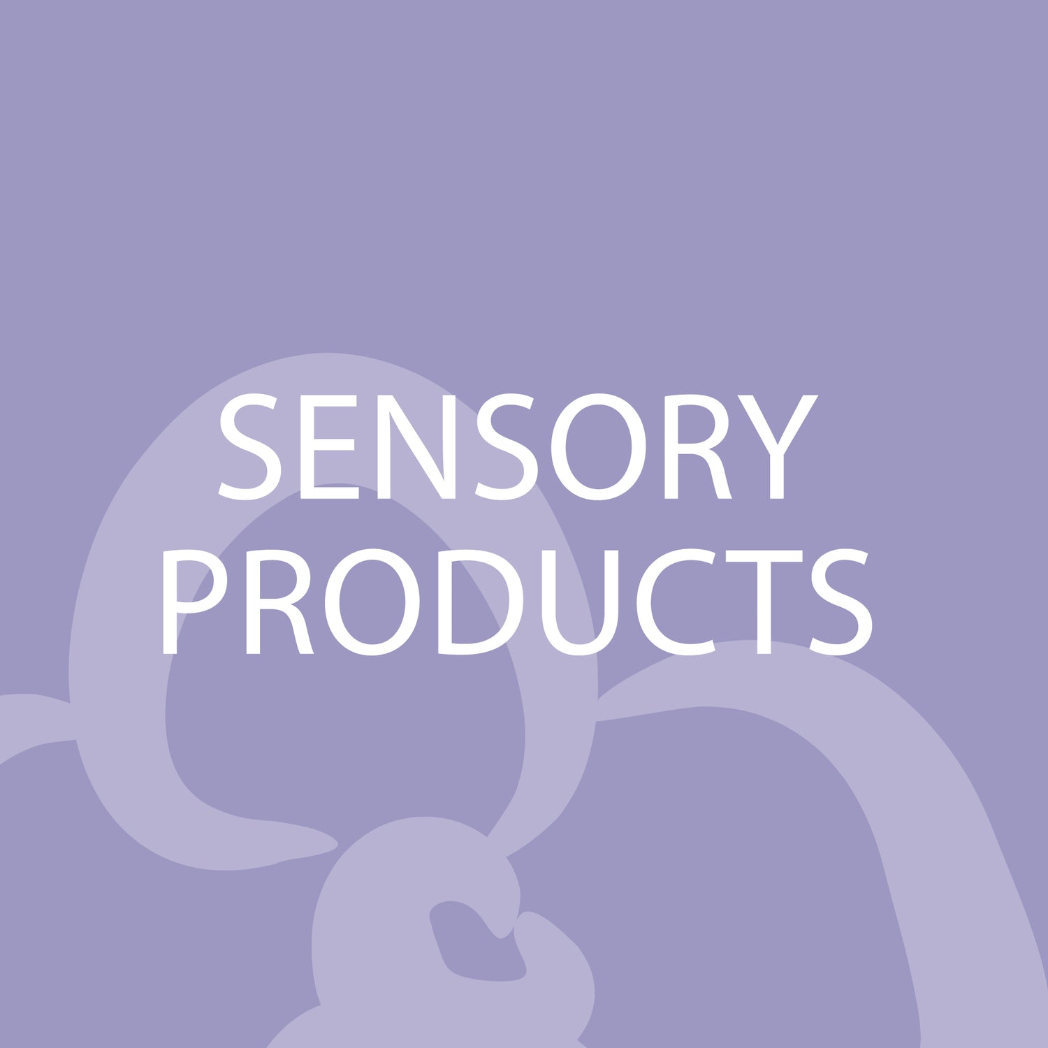 Sensory Products